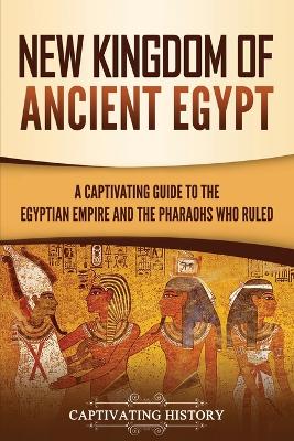 Book cover for New Kingdom of Ancient Egypt