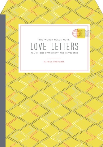 Book cover for The World Needs More Love Letters Fold-And-Mail Stationery