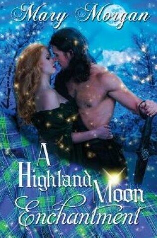 Cover of A Highland Moon Enchantment