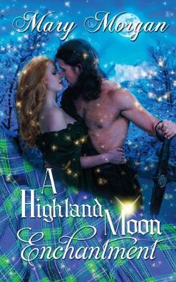 Cover of A Highland Moon Enchantment