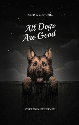 Book cover for All Dogs Are Good