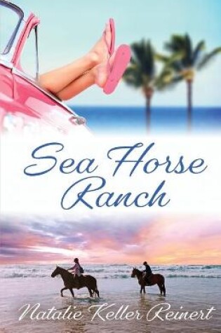 Cover of Sea Horse Ranch