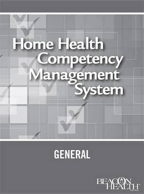 Book cover for Home Health Competency Management System: General