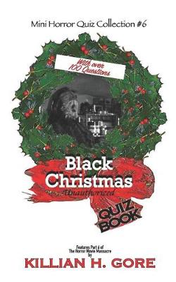 Book cover for Black Christmas Unauthorized Quiz Book