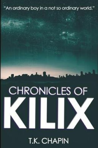 Cover of Chronicles Of Kilix