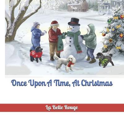 Book cover for Once Upon A Time, At Christmas