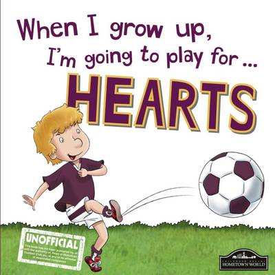 Book cover for When I Grow Up I'm Going to Play for Hearts