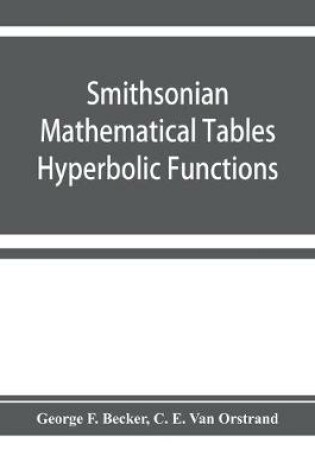 Cover of Smithsonian mathematical tables. Hyperbolic functions