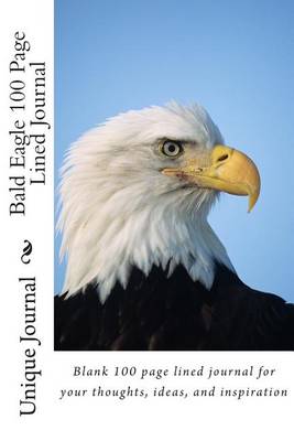 Book cover for Bald Eagle 100 Page Lined Journal