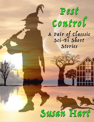 Book cover for Pest Control: A Pair of Classic Sci Fi Short Stories