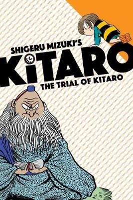 Book cover for The Trial of Kitaro