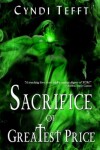 Book cover for Sacrifice of Greatest Price