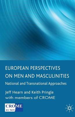 Book cover for European Perspectives on Men and Masculinities: National and Transnational Approaches