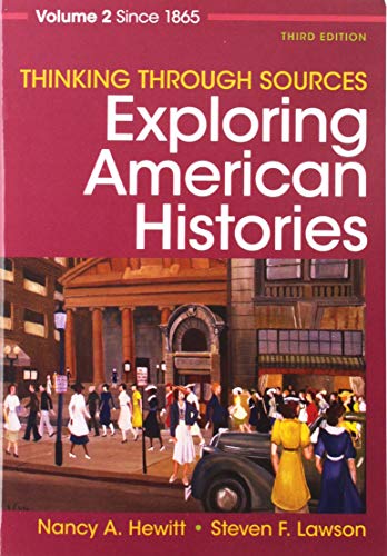 Book cover for Thinking Through Sources for Exploring American Histories Volume 2