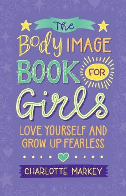 Cover of The Body Image Book for Girls