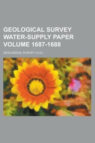 Cover of Geological Survey Water-Supply Paper Volume 1687-1688