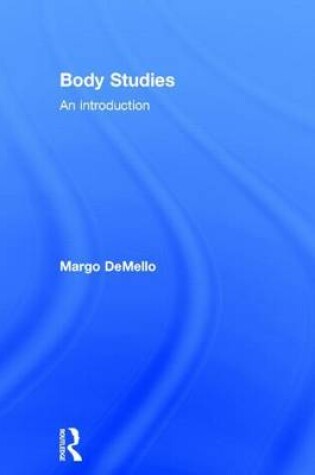 Cover of Body Studies: An Introduction: An Introduction