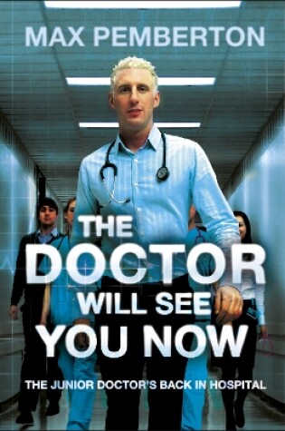 Cover of The Doctor Will See You Now