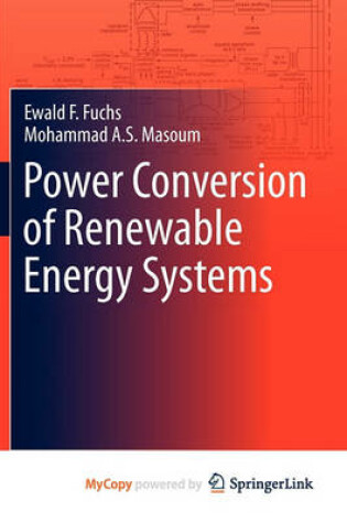 Cover of Power Conversion of Renewable Energy Systems