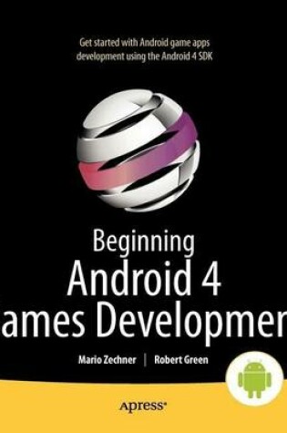 Cover of Beginning Android 4 Games Development