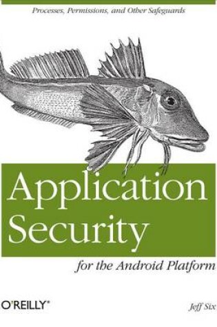 Cover of Application Security for the Android Platform