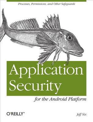 Cover of Application Security for the Android Platform