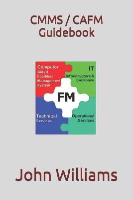 Book cover for CMMS / CAFM Guidebook