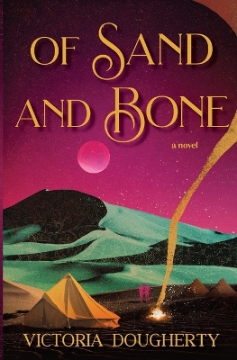 Book cover for Of Sand and Bone