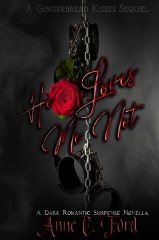 Cover of He Loves Me Not