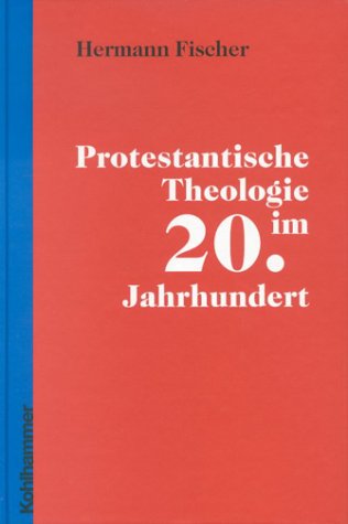 Book cover for Protestantische Theologie Im 20. Jahrhundert