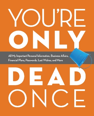 Book cover for You're Only Dead Once