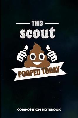 Book cover for This Scout Pooped Today