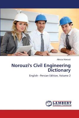 Book cover for Norouzi's Civil Engineering Dictionary