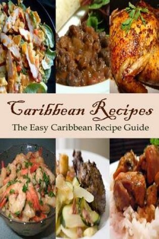 Cover of Caribbean Recipes