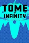 Book cover for Video Game Tome of Infinity Volume 2