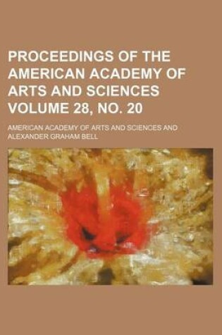 Cover of Proceedings of the American Academy of Arts and Sciences Volume 28, No. 20