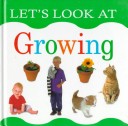 Book cover for Let's Look at Growing