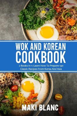 Book cover for Wok And Korean Cookbook