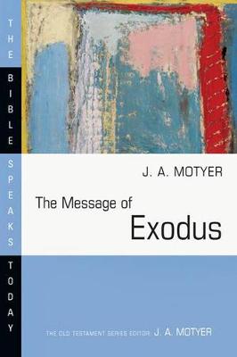 Book cover for The Message of Exodus