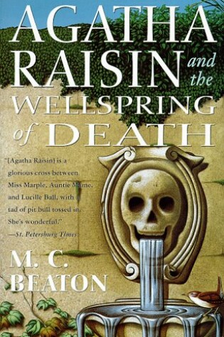 Cover of Agatha Raisin and the Wellspring of Death