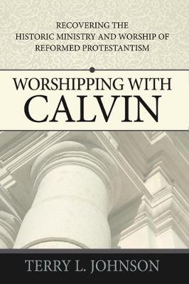 Book cover for Worshipping with Calvin