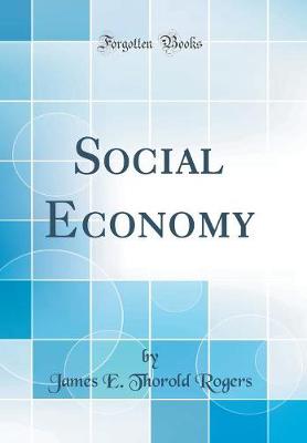 Book cover for Social Economy (Classic Reprint)