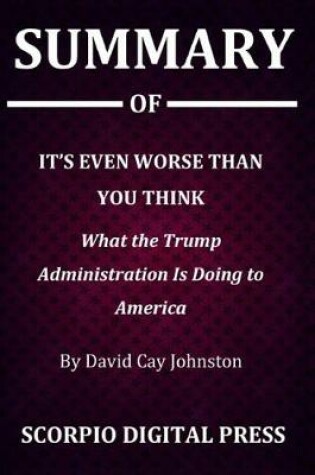 Cover of Summary Of It's Even Worse than You Think