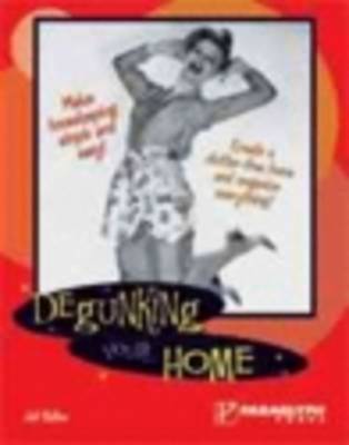 Book cover for Degunking Your Home