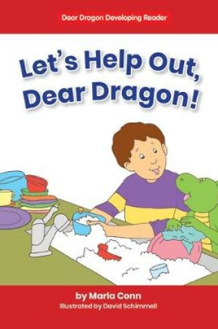 Cover of Let's Help Out, Dear Dragon!