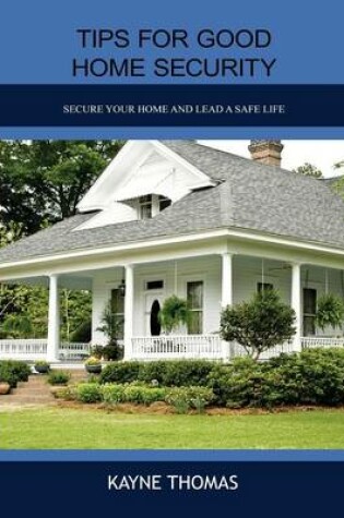 Cover of Tips for Good Home Security