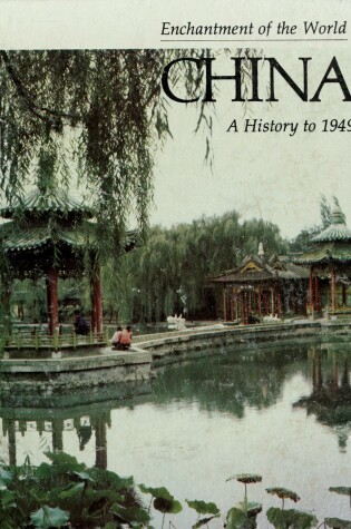 Cover of China, a History to 1949