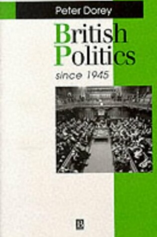 Cover of British Politics Since 1945