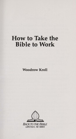 Book cover for How to Take the Bible to Work