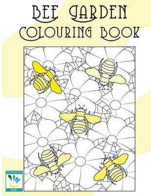 Book cover for Bee Garden Colouring Book